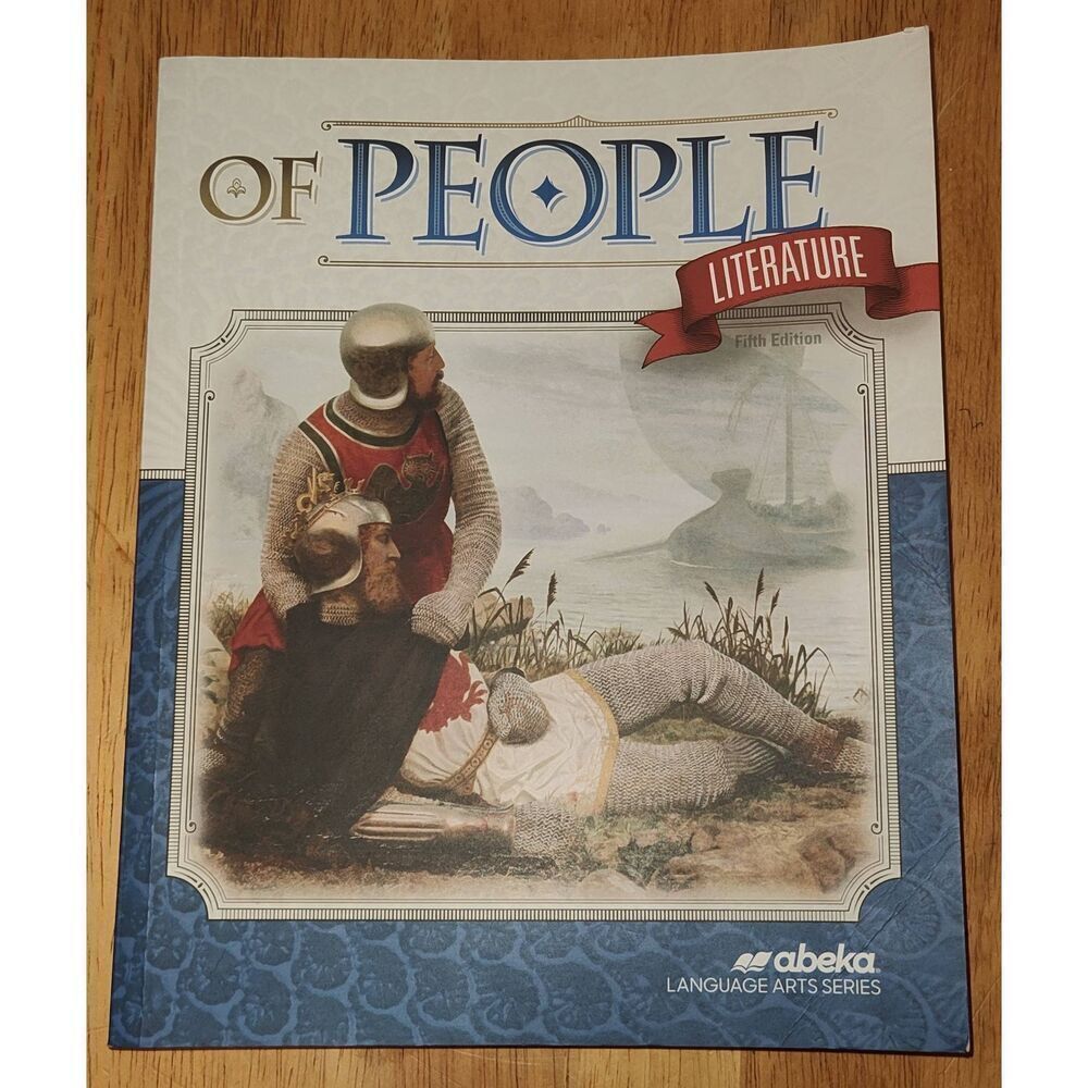 Abeka Of People Literature Fifth Edition Student Text Book Language Arts Series